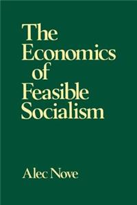 Economics of Feasible Socialism