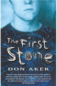 The First Stone