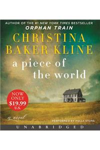 A Piece Of The World [Unabridged CD]