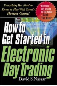 How to Get Started in Electronic Day Trading