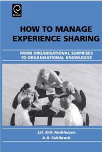 How to Manage Experience Sharing