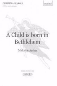 A Child is born in Bethlehem