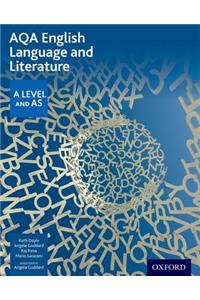 AQA English Language and Literature: A Level and AS