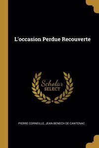 L'occasion Perdue Recouverte