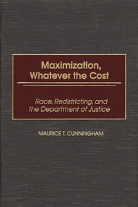 Maximization, Whatever the Cost