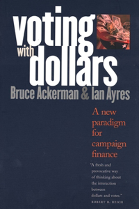 Voting with Dollars