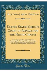 United States Circuit Court of Appeals for the Ninth Circuit: Chester Banks, Appellant, vs. United States of America, Appellee; Transcript of Record; Upon Appeal from the District Court of the United States for the Western District of Washington, N