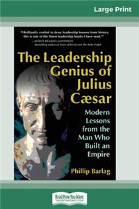 Leadership Genius of Julius Caesar