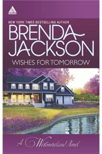 Wishes For Tomorrow