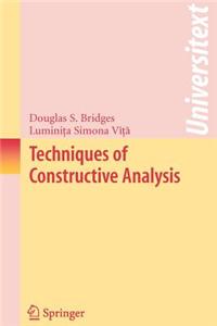 Techniques of Constructive Analysis