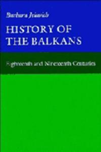 History of the Balkans: Volume 1