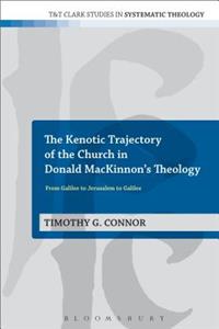 Kenotic Trajectory of the Church in Donald Mackinnon's Theology