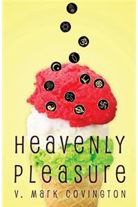 Heavenly Pleasure
