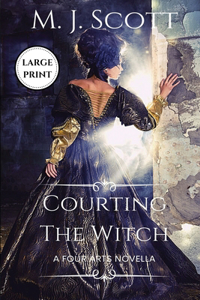 Courting The Witch Large Print Edition
