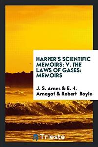 HARPER'S SCIENTIFIC MEMOIRS: V. THE LAWS