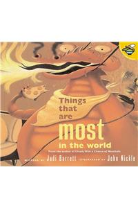 Things That Are Most in the World