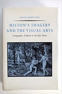 Milton's Imagery and the Visual Arts