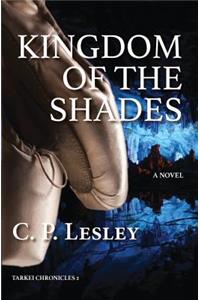 Kingdom of the Shades
