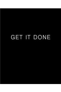 GET IT DONE Journal (Blank/Lined)