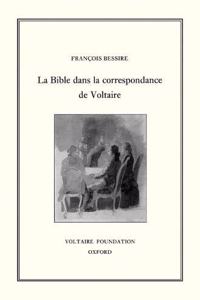 La Bible Dans La Correspondance de Voltaire