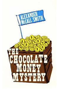 The Chocolate Money Mystery