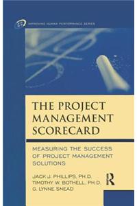 The Project Management Scorecard
