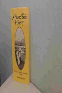 A Flannel Shirt and Liberty