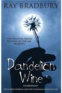 Dandelion Wine Lib/E