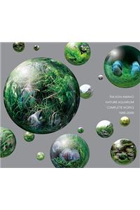 Nature Aquarium: Complete Works 1985-2009