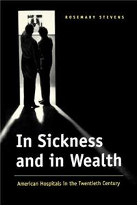 In Sickness and in Wealth