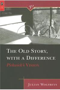 The Old Story, with a Difference