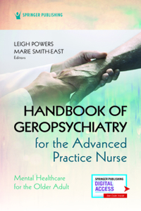 Handbook of Geropsychiatry for the Advanced Practice Nurse