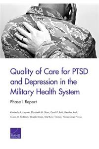 Quality of Care for Ptsd and Depression in the Military Health System