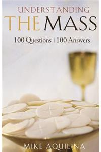 Understanding the Mass: 100 Questions, 100 Answers