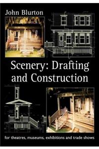 Scenery: Drafting and Construction