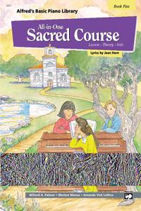 Alfred's Basic All-in-One Sacred Course, Book 5