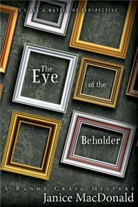 Eye of the Beholder