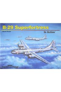 B-29 Superfortress in Action-Op
