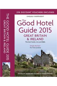 Good Hotel Guide Great Britain & Ireland
