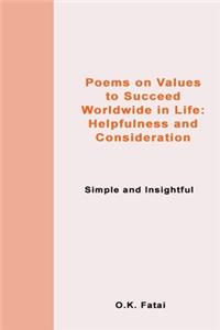 Poems on Values to Succeed Worldwide in Life