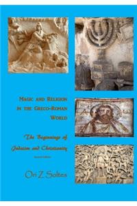 Magic and Religion in the Greco-Roman World