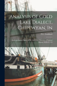 Analysis of Cold Lake Dialect, Chipewyan, In