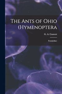 The Ants of Ohio (Hymenoptera