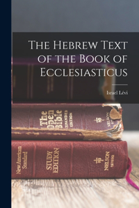 Hebrew Text of the Book of Ecclesiasticus