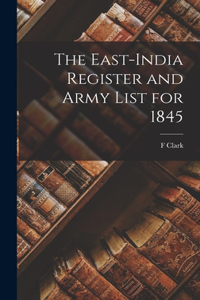 East-India Register and Army List for 1845
