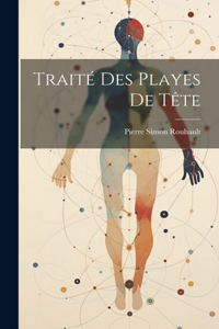 Traité Des Playes De Tête