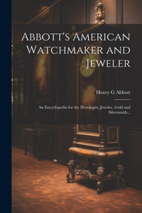 Abbott's American Watchmaker and Jeweler