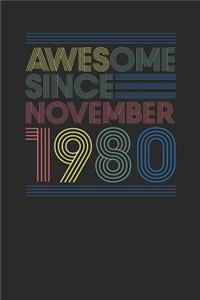 Awesome Since November 1980