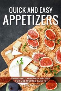 Quick and Easy Appetizers