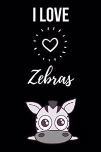 I Love Zebras